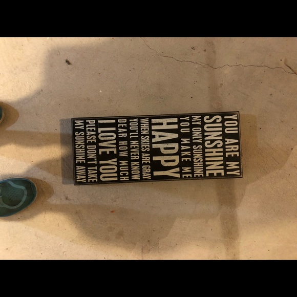 Other - You are my sunshine sign